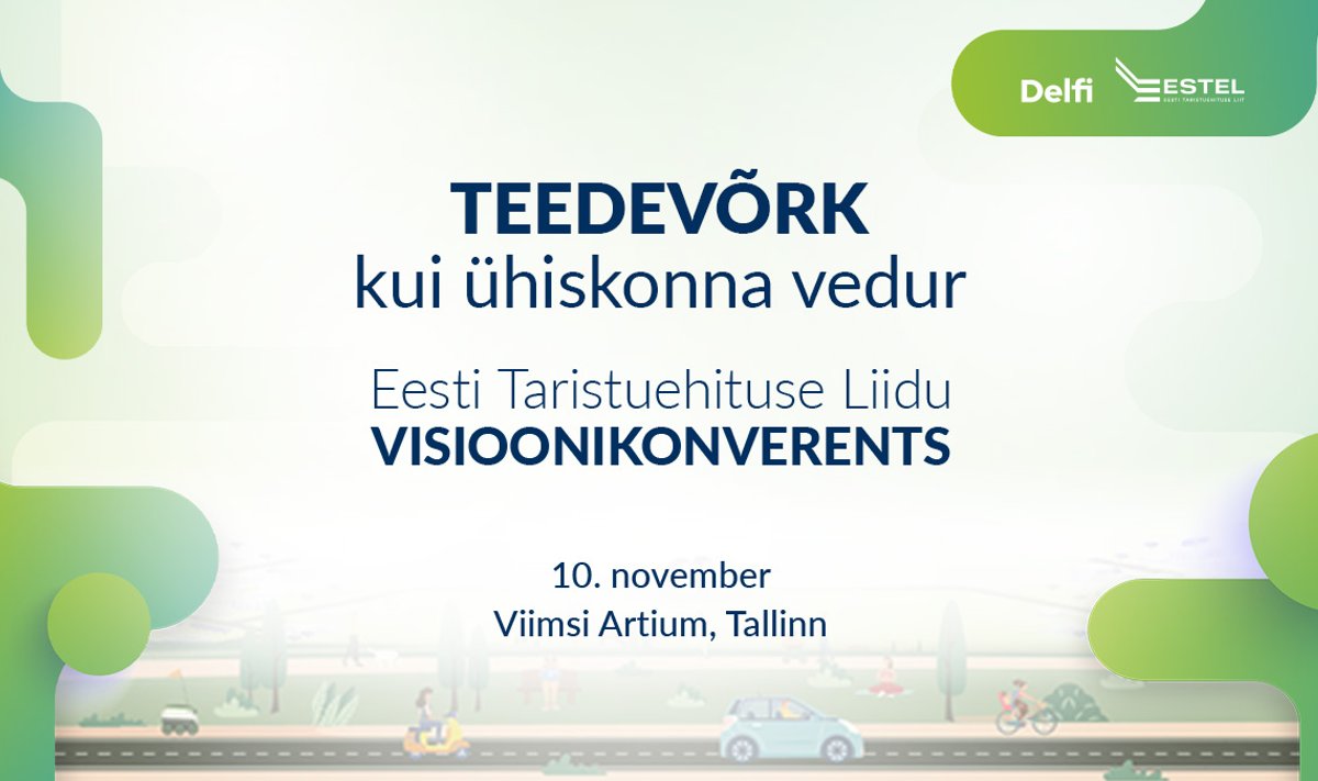 Teedevõrk kui ühiskonna vedur