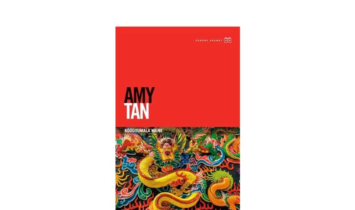 Amy Tan “Köögijumala naine”