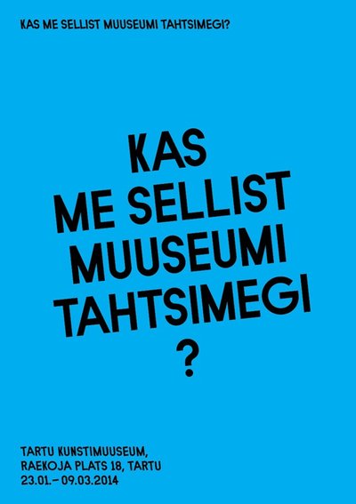 Kas me sellist...