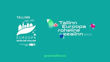 VAATA | Tallinn on Euroopa 2023. aasta roheline pealinn! Mida see kõigile üldse tähendab?