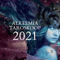 ALKEEMIA TAROSKOOP 2021 ilmub lugejate soovil esmakordselt paberkandjal