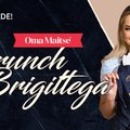 UUS SAADE | „Brunch Brigittega“ — kes on esimene külaline, kellega jutustatakse põnevatel teemadel ja tehakse koos süüa?