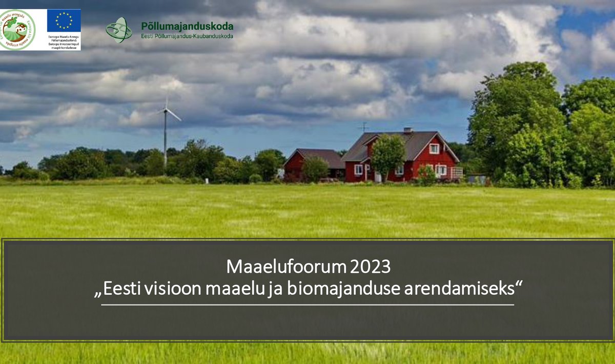 Maaelufoorum 2023: Eesti visioon maaelu ja biomajanduse arendamiseks