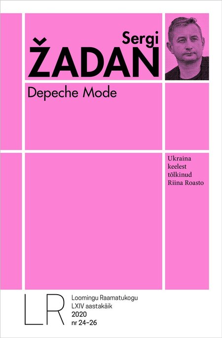 Sergi Žadani „Depeche Mode” on esimene romaan, mis 30 aasta jooksul otse ukraina keelest tõlgitud on.