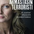 Ma armastasin terroristi! Lugu rootslannast, kes leidis omale "unistuste mehe"
