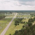 VIDEO | Eesti-Läti kolmas elektriühendus on valmis elektri liigutamiseks