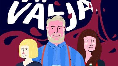 KUULA SAADET | Vala välja! uus alasari „Veinipiirkonnad“: Prantsusmaa uusim trendija on Rhône