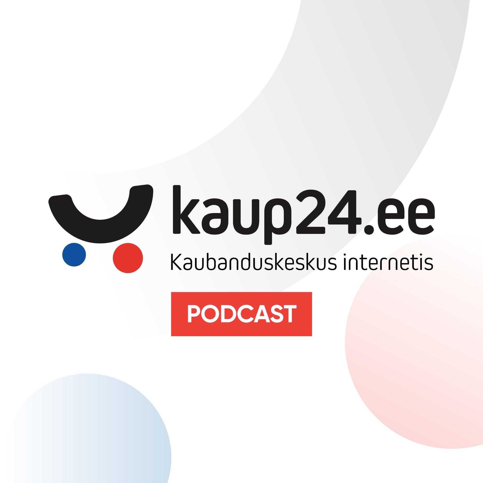 Kaup24 - Eesti podcastid