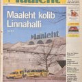 Maaleht 35 | 2004: Maaleht kolis Linnahalli