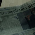 ARVUSTUS | Kes tappis Otto Mülleri? Kas see peaks kedagi huvitama?   