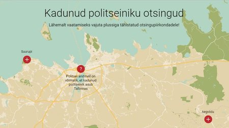 Kadunud politseiniku otsingud